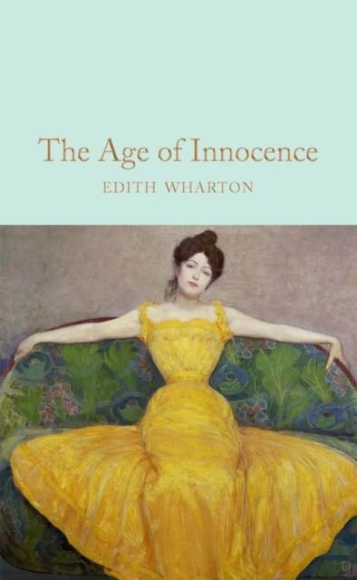 THE AGE OF INNOCENCE | 9781509890033 | EDITH WHARTON