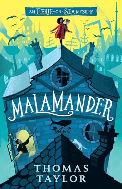 MALAMANDER | 9781406386288 | THOMAS TAYLOR