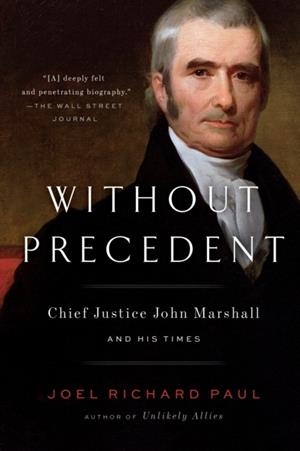 WITHOUT PRECEDENT | 9780525533283 | JOEL RICHARD PAUL