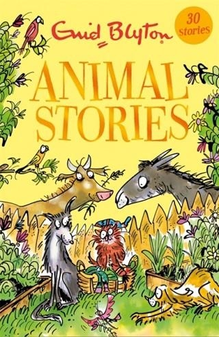 ANIMAL STORIES: 30 CLASSIC TALES | 9781444940251 | ENID BLYTON