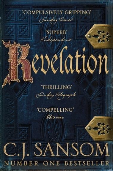 REVELATION | 9781447285861 | C J SANSOM