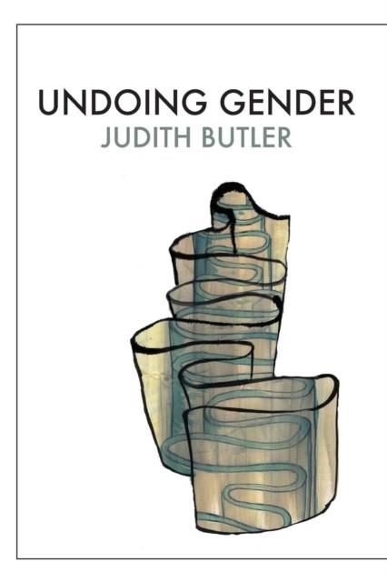 UNDOING GENDER | 9780415969239 | JUDITH BUTLER