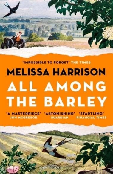 ALL AMONG THE BARLEY | 9781408897973 | MELISSA HARRISON