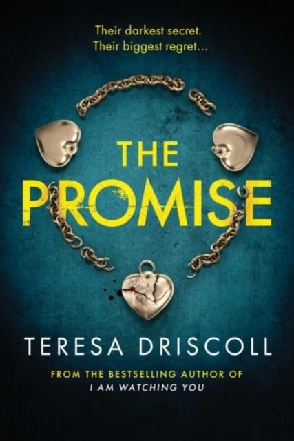 THE PROMISE | 9781503905078 | TERESA DRISCOLL