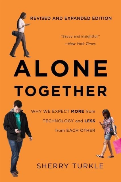 ALONE TOGETHER | 9780465093656 | SHERRY TURKLE