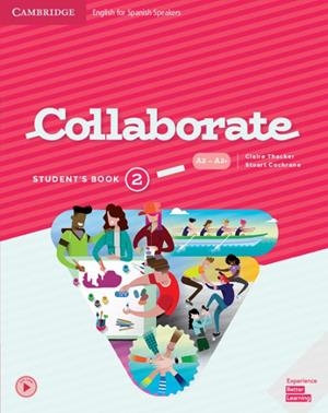 COLLABORATE 2 STUDENT'S BOOK | 9788490360965 | THACKER, CLAIRE/COCHRANE, STUART.