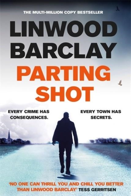 PARTING SHOT | 9781409163954 | LINWOOD BARCLAY