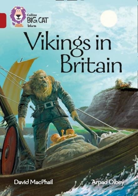 COLLINS BIG CAT - VIKINGS IN BRITAIN | 9780008208837 | DAVID MACPHAIL