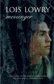 MESSENGER | 9780385732536 | LOIS LOWRY