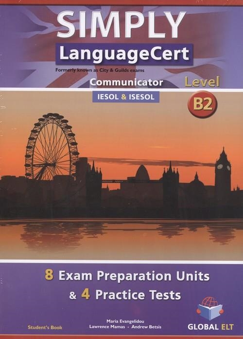 SIMPLY LANGUAGECERT EXPERT CEFR LEVEL B2 SELF-STUDY EDITION | 9781781644096