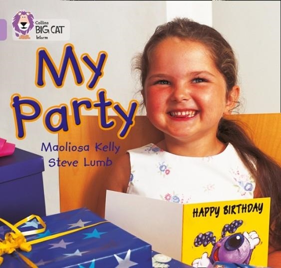 MY PARTY -NON-FICTION-LILAC - BAND 0 | 9780007185337 | MAOLIOSA KELLY,