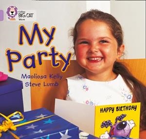MY PARTY -NON-FICTION-LILAC - BAND 0 | 9780007185337 | MAOLIOSA KELLY,