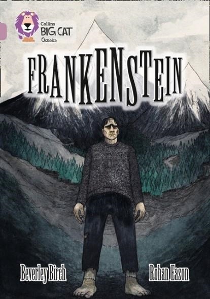 COLLINS BIG CAT - FRANKENSTEIN | 9780008147365 | BEVERLEY BIRCH