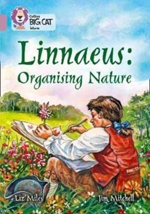 LINNAEUS ORGANISING NATURE -NON-FICTION-PEARL - BAND 18 | 9780008208974 | LIZ MILES