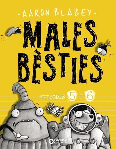 MALES BÈSTIES. EPISODIS 5 I 6 | 9788448947637 | AARON BLABEY