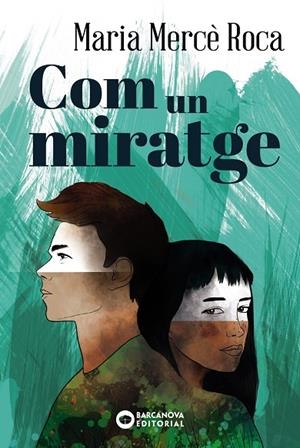 COM UN MIRATGE | 9788448947705 | MARIA MERCÈ ROCA