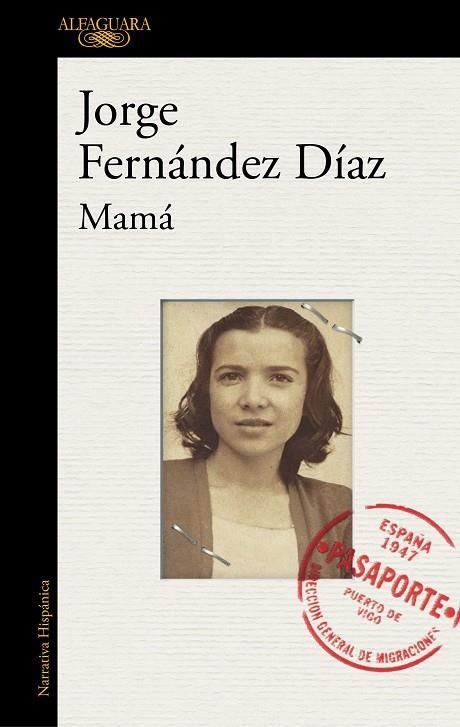 MAMÁ | 9788420431987 | JORGE FERNANDEZ DÍAZ