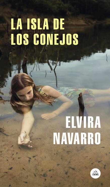LA ISLA DE LOS CONEJOS | 9788439734826 | ELVIRA NAVARRO