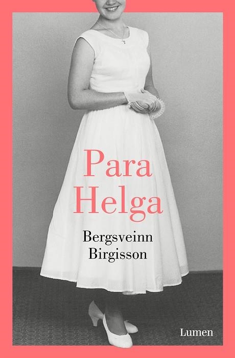 PARA HELGA | 9788426405708 | BERGSVEINN BIRGISSON