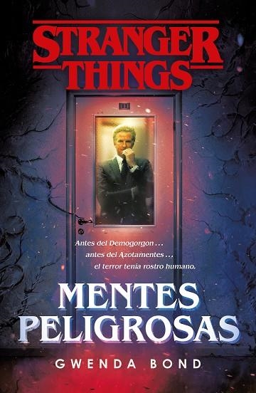 STRANGER THINGS: MENTES PELIGROSAS | 9788401022975 | GWENDA BOND