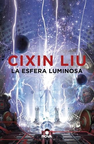 LA ESFERA LUMINOSA | 9788417347338 | CIXIN LIU