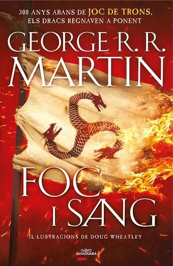 FOC I SANG (CANÇÓ DE GEL I FOC) | 9788420434117 | GEORGE R.R. MARTIN