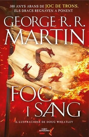 FOC I SANG (CANÇÓ DE GEL I FOC) | 9788420434117 | GEORGE R.R. MARTIN