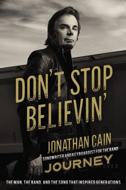 DON'T STOP BELIEVIN' | 9780310353911 | JONATHAN CAIN