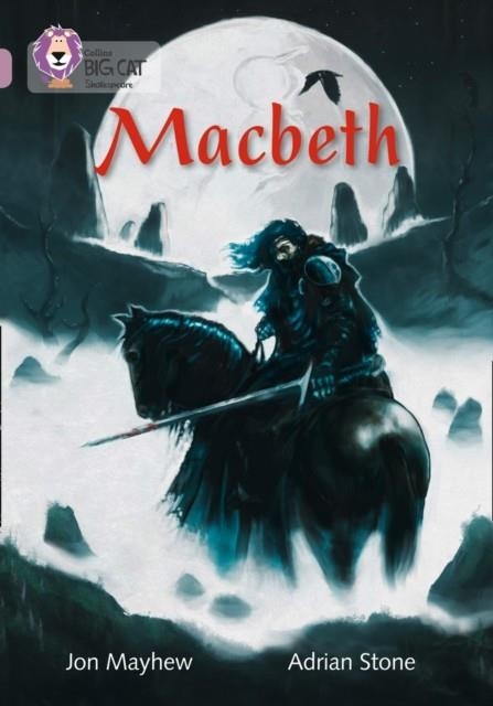 MACBETH-FICTION-PEARL - BAND 18 | 9780007530137 | JON MAYHEW