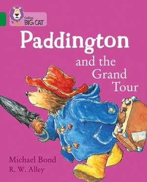 PADDINGTON AND THE GRAND TOUR -FICTION-EMERALD - BAND 15 | 9780008320881 | MICHAEL BOND