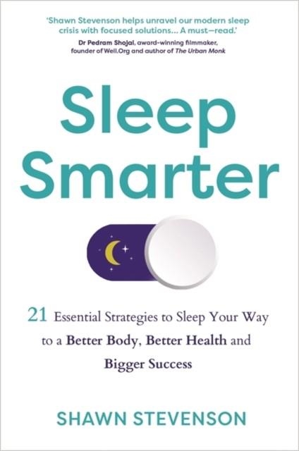 SLEEP SMARTER | 9781781808368 | SHAWN STEVENSON