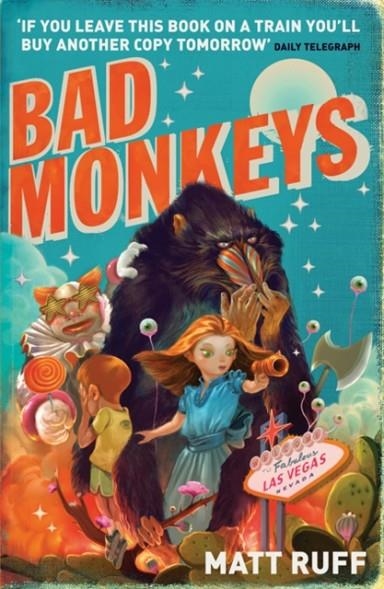BAD MONKEYS | 9780747593232 | MATT RUFF