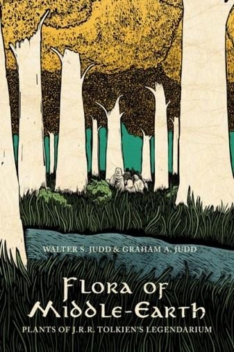 FLORA OF MIDDLE EARTH | 9780190276317 | WALTER S JUDD/GRAHAM A JUDD