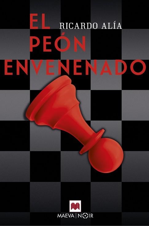 EL PEÓN ENVENENADO | 9788417108823 | RICARDO ALÍA