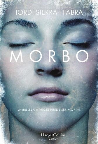 MORBO | 9788491393290 | JORDI SIERRA I FABRA