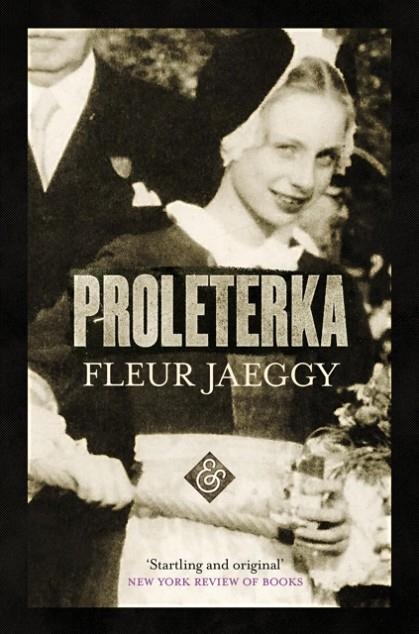 PROLETERKA | 9781911508564 | FLEUR JAEGGY