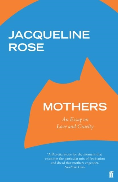 MOTHERS | 9780571331444 | JACQUELINE ROSE