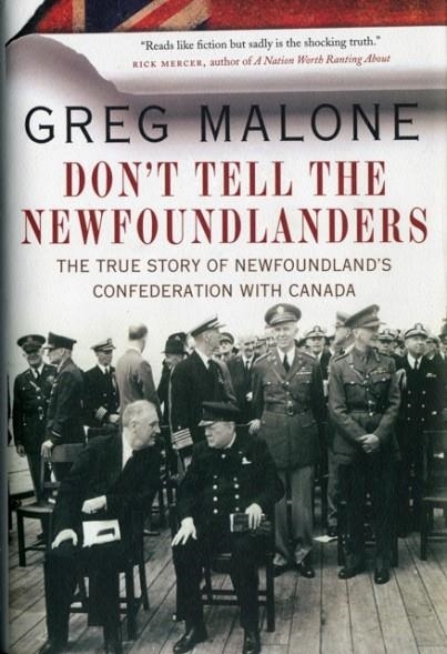 DON'T TELL THE NEWFOUNDLANDERS | 9780307401335 | GREG MALONE