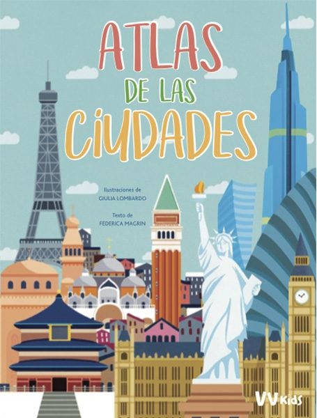 ATLAS DE LAS CIUDADES (VVKIDS) | 9788468258836