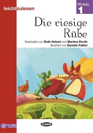 DIE RIESIGE RÜBE @ FREIRES AUDIO DOWNLOAD | 9788853017871 | R. HOBART, M. KNOTH