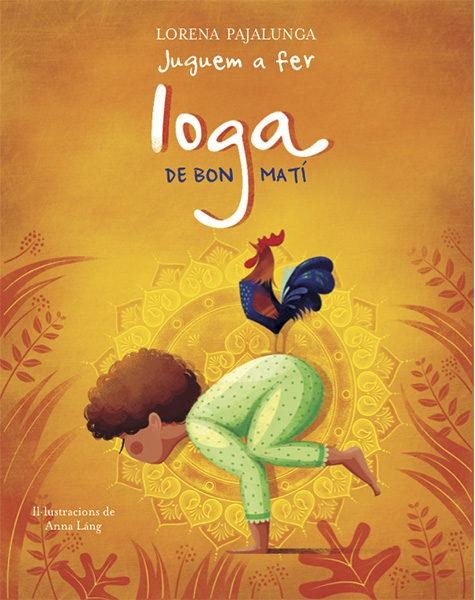 JUGUEM A FER IOGA. DE BON MATÍ (VVKIDS). CATALÀ | 9788468259567
