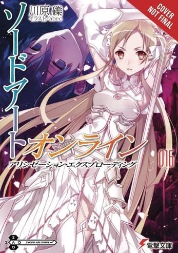 SWORD ART ONLINE, VOL. 16 | 9781975304188 | REKI KAWAHARA