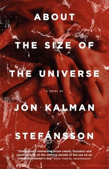 ABOUT THE SIZE OF THE UNIVERSE | 9780857056023 | JON KALMAN STEFANSSON