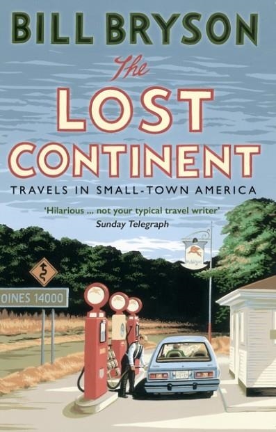 THE LOST CONTINENT | 9781784161804 | BILL BRYSON