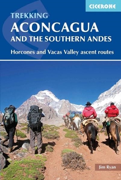 ACONCAGUA AND THE SOUTHERN ANDES | 9781852849740 | JIM RYAN