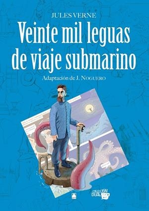 VEINTE MIL LEGUAS DE VIAJE SUBMARINO | 9788430769667 | JULES VERNE