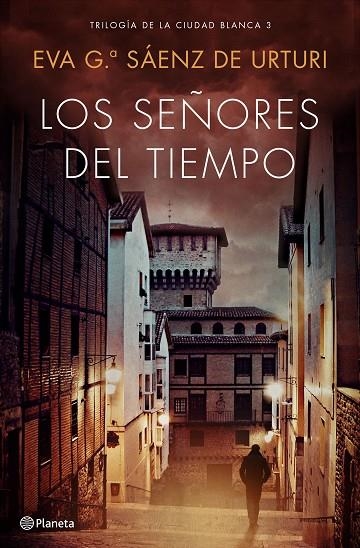 LOS SEÑORES DEL TIEMPO | 9788408193296 | EVA GARCÍA SÁENZ DE URTURI