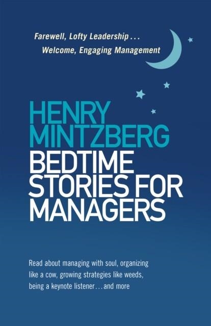 BEDTIME STORIES FOR MANAGERS | 9781523098781 | HENRY MINTZBERG