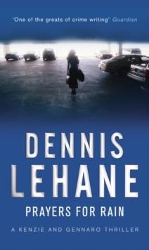 PRAYERS FOR RAIN | 9780553818253 | DENNIS LEHANE