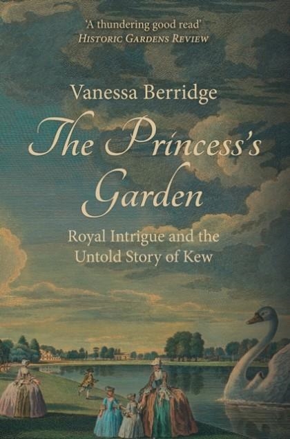 THE PRINCESS'S GARDEN | 9781445660295 | VANESSA BERRIDGE